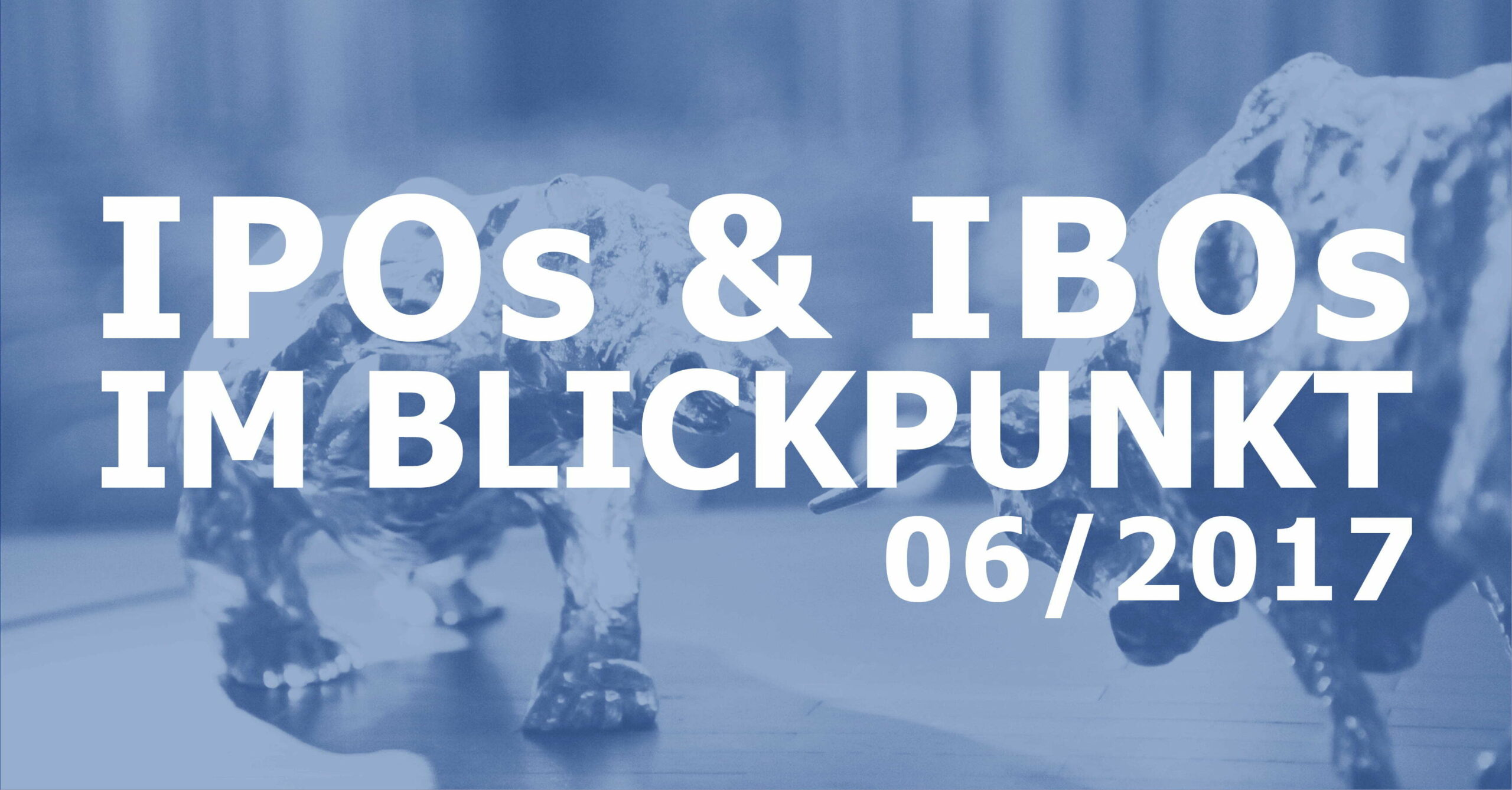 d_Serie_IPOs_IBOs im Blickpunkt_171011